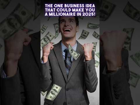 The One Business Idea That Could Make You a Millionaire in 2025! | Finance Unfiltered