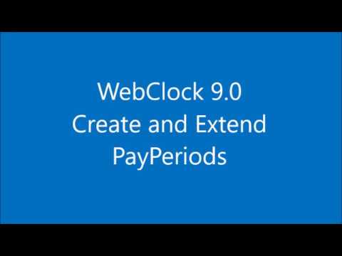 9 0 Create and Extend Pay Periods
