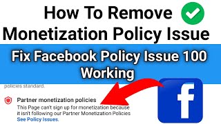 How To Remove Policy Issue From Facebook | Page Partner Monetization Policies Facebook