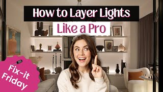 What is the BEST Way to Layer LIGHTS? | Interior Lighting Design Tips
