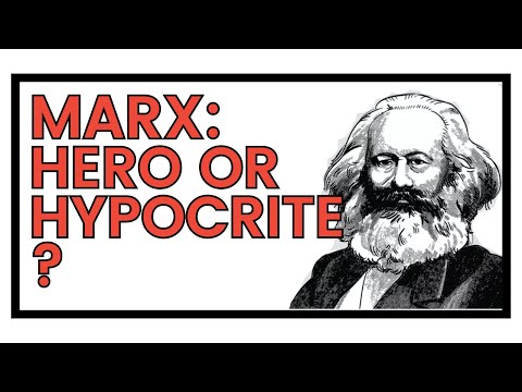 Marx: Hero or Hypocrite?