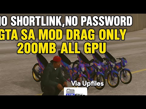 GTA SA LITE MOD DRAG MOTOR FULL DRAG DAN VARIASI #gtasamodspc #gtasanandreas #gtamod