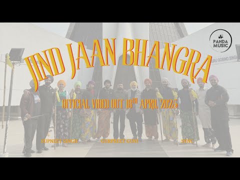 Jind Jaan Bhangra – Official Behind The Scenes | Supneet Singh, Gurpreet Guni | Panda Music - VLOG