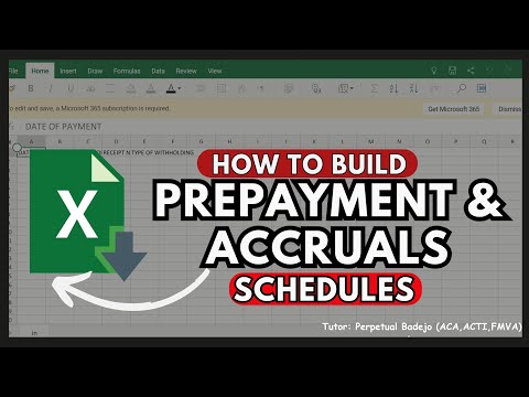 HOW TO BUILD ACCRUALS SCHEDULE ON EXCEL
