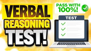 VERBAL REASONING TEST QUESTIONS & ANSWERS! (How to PASS a VERBAL REASONING TEST) 100% PASS!