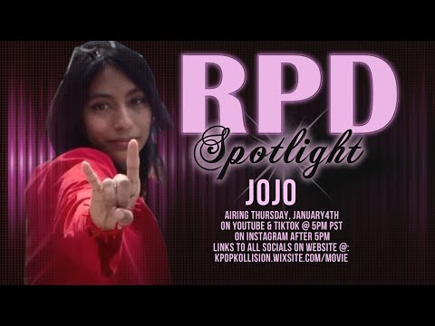 Jojo In the RPD spotlight for K pop Kollision the Movie