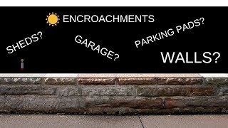 Encroachment on YOUR LAND! Will you be able to sell?