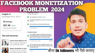 Facebook monetization problem 2025 | Facebook monetization policy issues 2025