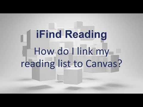 iFind Reading - How do I link my reading list to Canvas?