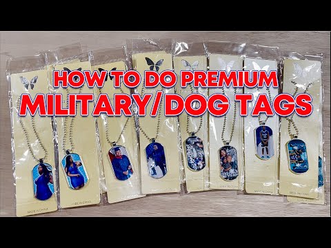 How to do Premium Military / Dog Tags