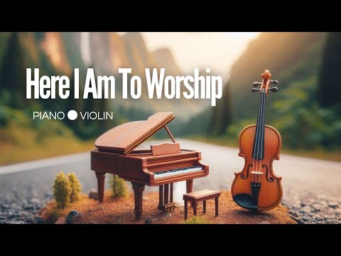 INSTRUMENTAL WORSHIP | Here I Am To Worship | Music To Pray | Instrumental Christian Music