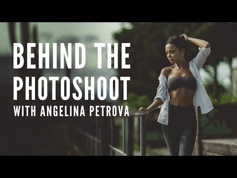 Angelina Petrova Photoshoot - behind the scenes