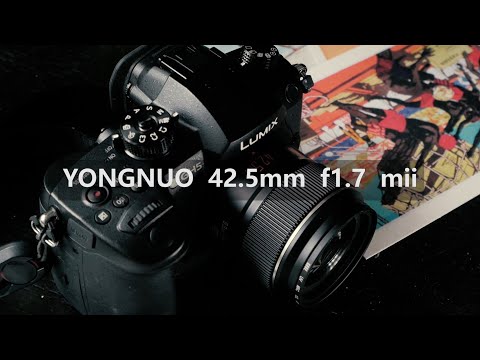 Yongnuo 42.5mm f1.7 Mkii | Quick Review