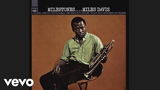 Miles Davis - Milestones (Audio) (Official Audio)