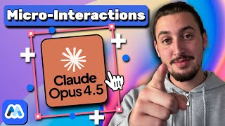 How to Build Beautiful Micro Interactions Using Opus 4.5