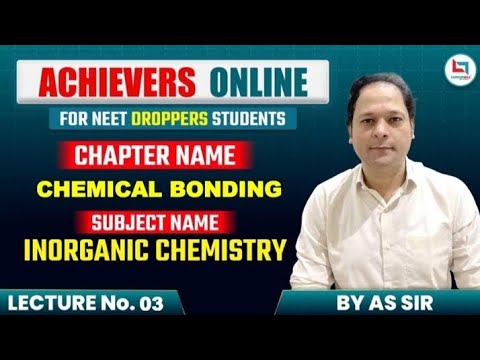Chemical bonding class 11 Neet 2026 inorganic chemistry by AS sir. 