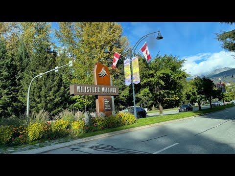 Whistler Village, BC Canada 🍁 