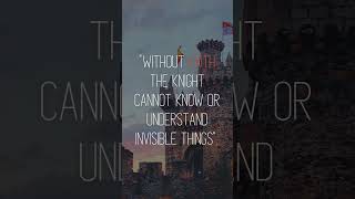 Faith, Hope, and Charity The Spiritual Foundation: Templar Knights