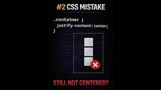 CSS Mistake #2 – Why Flexbox Still Isn’t Centered #coding #flexbox #css