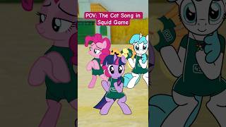 MLP The Cat Song During Squid Game #2danimation #mlp #sigmaboy