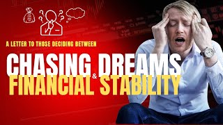 Chasing Dreams vs  Money  Heartfelt Letter #encouragement #advice #dreamers #livelihood #reality
