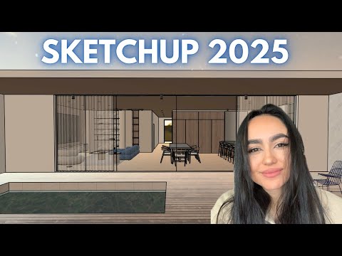 Sketchup 2025 is HERE. Why you need it.