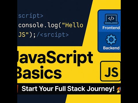 JavaScript Basics for Full Stack Devs: Add JS to HTML, History, Variables, Data Types & More!