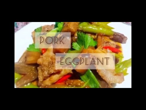 How to cook PORK EGGPLANT Chinese style | By pards