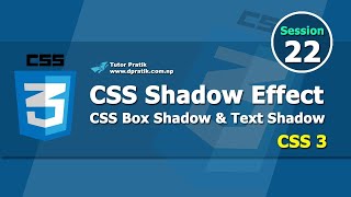CSS Shadow Effect Tutorial - CSS Text Shadow - CSS Box Shadow Session 22 | Tutor Pratik