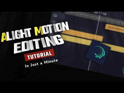 Alight Motion Tutorial For Beginners In Hindi 🔥🔥