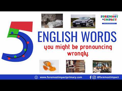 #foremostimpactprimary #englishwords 5 ENGLISH WORDS YOU MIGHT BE PRONOUNCING WRONGLY