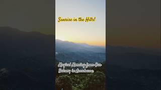Sunrise Time Lapse at Lansdowne| Breathtaking View#Sunrise #Lansdowne #MountainView #travel #shorts