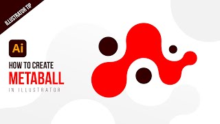 Adobe Illustrator Tip You Must Know! | Metaball Effect | Easy and Quick