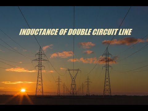 Inductance of Double Circuit Line (PGTP) Power Generation Transmission Protection- Praveen Raj RS