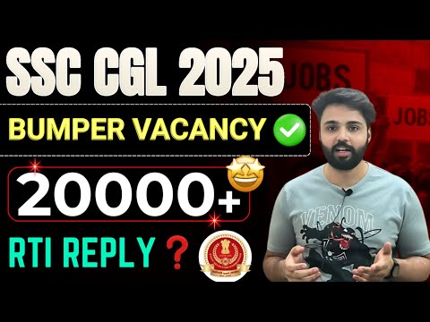 SSC CGL 2025 RTI Reply Reveals 20,000+ Vacancies! Full Details