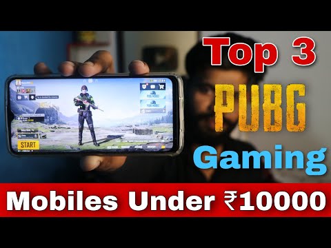 Top 3 PUBG GAMING Mobiles Under 10000 ?
