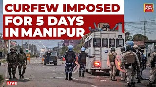 Manipur Violence LIVE Updates | Curfew Imposed, Internet Suspended In Manipur's Ukhrul