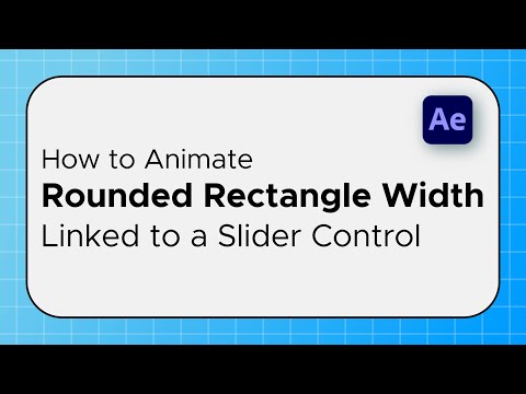 How to Animate Rounded Rectangle Width with Size Linked to a Slider Control