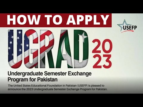How to Apply UGRAD Pakistan 2023 | Complete Guide | UGRAD Application