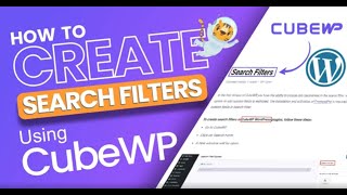 How to Create Custom Search Filters with Cube WP