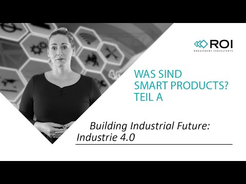 Was sind Smart Products? (Teil 1)