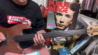 【BASS COVER】public image/public image limited    #publicimage  #publicimagelimited  #PIL  john lydon