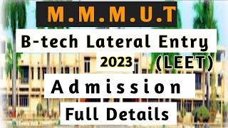 B-tech Lateral Entry(LEET) 2023 Admission Details For MMMut