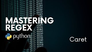 Mastering RegEx in Python | 6  - Caret Pattern