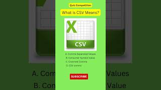What is CSV file ? #quizcompetition #quiz