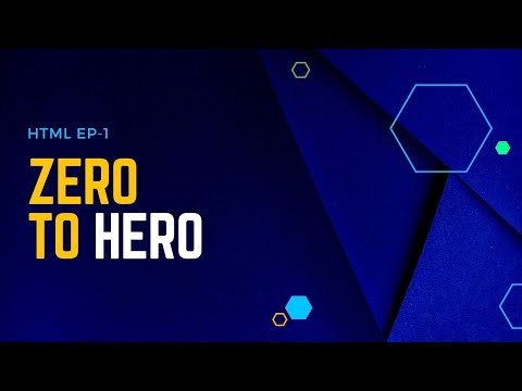 HTML EP-1 | Zero to Hero