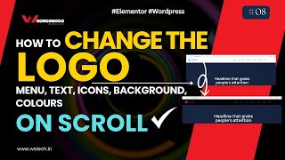 How to Change Your Logo on Scroll with Elementor – Easy Step-by-Step Tutorial| #Wstech