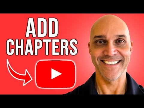 Want More Views on Youtube? How To Add Chapters To Youtube Video