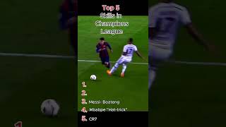 🎯⚽ Top 5 Skills in Champions League 🔥✨