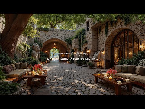 Romantic Courtyard Café Jazz | Relaxing Jazz with Candlelight & Nature Sounds